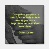 私たちのこの人生の最大の目的は引用文 マグネット (正面)