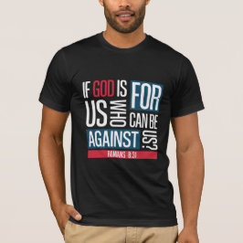 私たちのために神がおられる Tシャツ