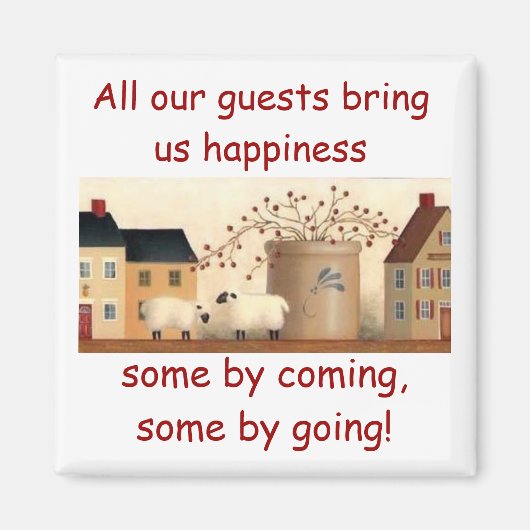 私たちのゲストは私たちに幸せを持って… マグネット (正面)