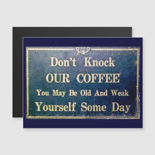 私たちのコーヒーヴィンテージ看板ダークブルーをノックしない (正面/裏面)