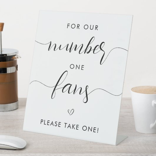 私たちのナンバーワンのファンのためのミニマルな白黒 台座サイン (インサイチュ)
