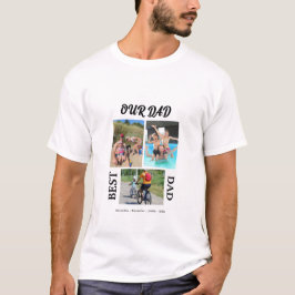 私たちのパパ最高のパパ写真コラージュは父親をパーソナライズ Tシャツ