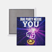 私たちのパーティーはあなたを必要とする – Minceパイ マグネット (正面/裏面)