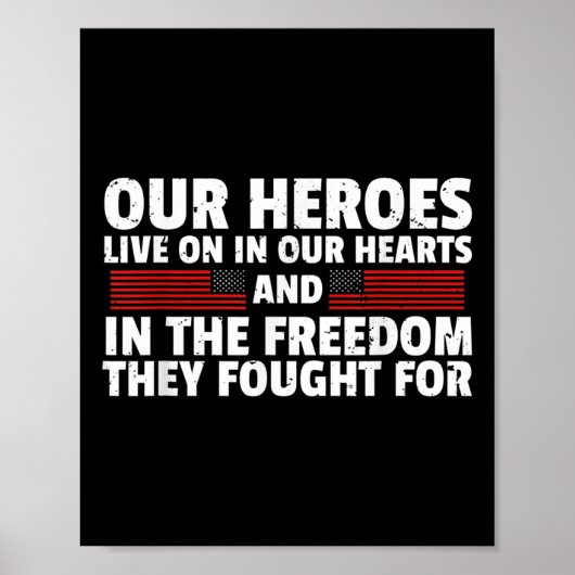 私たちのヒーローは私たちの心に生き続ける 追悼の日 ポスター (正面)
