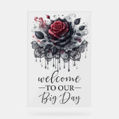 私たちのビッグデイ ゴシック ブラックローズへようこそ アクリルサイン (正面)