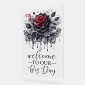 私たちのビッグデイ ゴシック ブラックローズへようこそ アクリルサイン (傾斜)