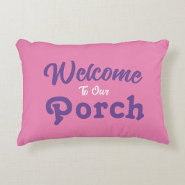 私たちのポーチへ ようこそ / いつも / ピンク / アクセントクッション