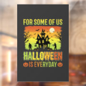 私たちの一部にとってのハロウィンのお化け屋敷 ウィンドウサイン (シート2)