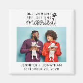 私たちの人間は結婚した犬の写真を日付以外 マグネット (正面)