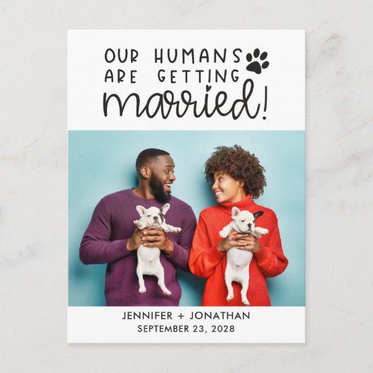 私たちの人間は結婚した犬の写真を日付以外 案内ポストカード (正面)