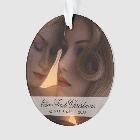 私たちの初めてのクリスマスはミセス・アンド・ミセス・フォト・レズビアン オーナメント (正面)