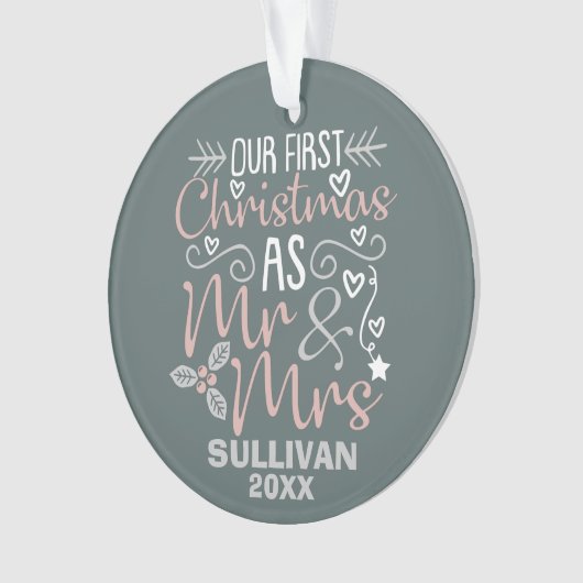 私たちの初めてのクリスマスミセス結婚ズ・ギフト オーナメント (正面)