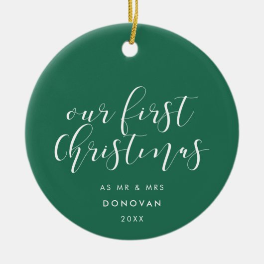 私たちの初めてのクリスマス結婚したグエレガントリーン セラミックオーナメント (正面)