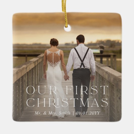 私たちの初めてのクリスマス結婚したシック写真 セラミックオーナメント (正面)