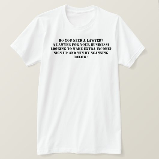 私たちの合法的なビジネスデザイン Tシャツ (デザイン正面)