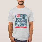私たちの味方である神 Tシャツ (正面)