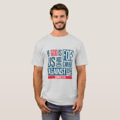 私たちの味方である神 Tシャツ (正面フル)