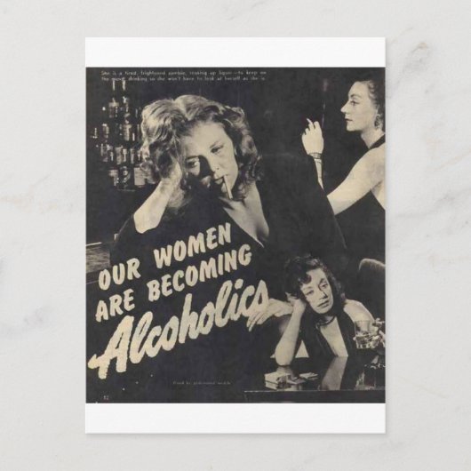 私たちの女性はアルコール依存症になっている！ ポストカード (正面)
