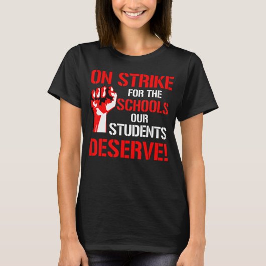 私たちの学生が出す学校のためのストライキの先生 Tシャツ (正面)