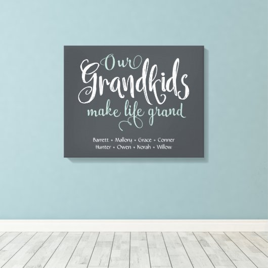 「私たちの孫は人生を壮大にするパーソナライズされた」 キャンバスプリント (インサイチュ (ウッドフロア))