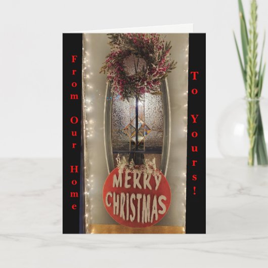私たちの家からあなたのクリスマスのリース写真へ シーズンカード (正面)