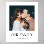 私たちの家族 |白黒のモダン文字と写真 ポスター (正面)