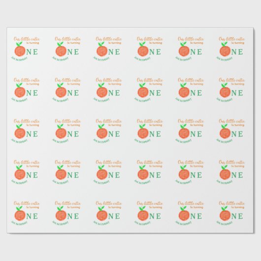 私たちの小さなかわいこちゃんオレンジの1つの誕生日柑橘類の果物 ラッピングペーパー (フラット)