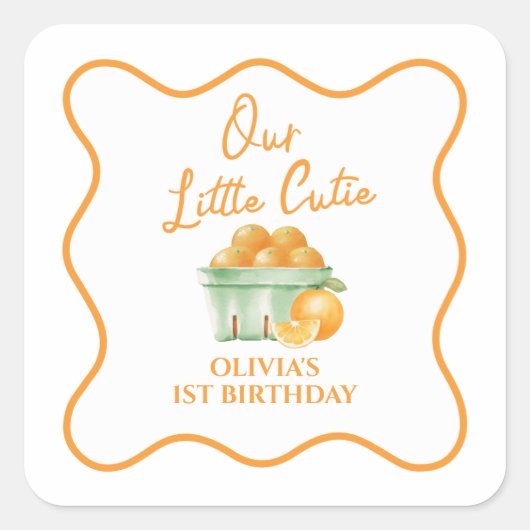 私たちの小さな愛らしいオレンジの誕生日 スクエアシール (正面)
