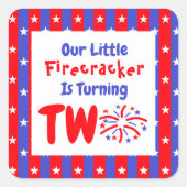 私たちの小さな爆竹の2番目の誕生日 スクエアシール (正面)