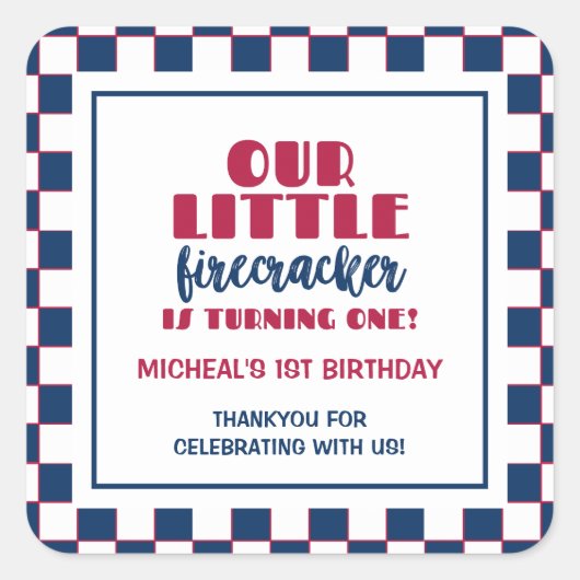 私たちの小さな爆竹は一つの誕生日を回している スクエアシール (正面)