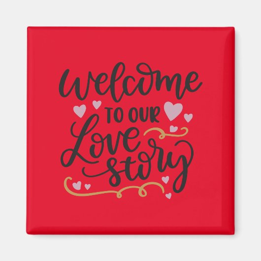 私たちの愛の物語へようこそ マグネット (正面)