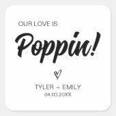 私たちの愛はポピンブライダル結婚式の引き出物ポップコーン スクエアシール (正面)