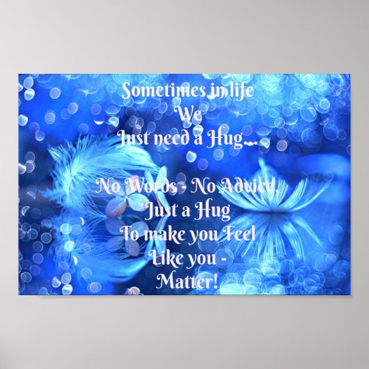 私たちの生活の中で、私たちはハグを必要としている ポスター (正面)