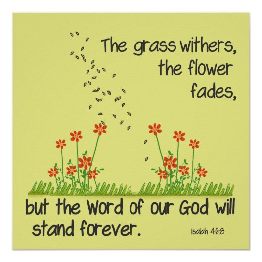 私たちの神の言葉は永遠にイザヤ書40:8 ポスター (正面)
