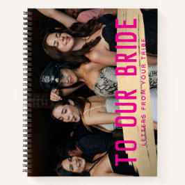 私たちの花嫁へ、あなたの仲間からの手紙 ノートブック