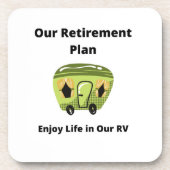 私たちの退職計画楽しむ、私たちのRVでの生活 コースター (正面)
