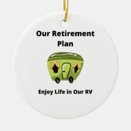 私たちの退職計画 セラミックオーナメント