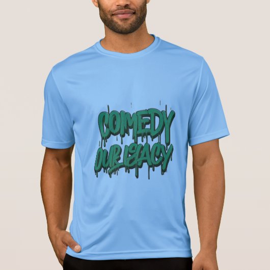 私たちの遺産をコメディ Tシャツ (正面)