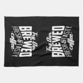 私たちの醸造された新鮮で美味しいコーヒーを試す キッチンタオル (横)