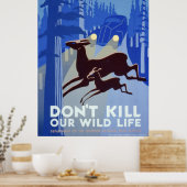 私たちの野生動物を傷つけないで ポスター (キッチン)