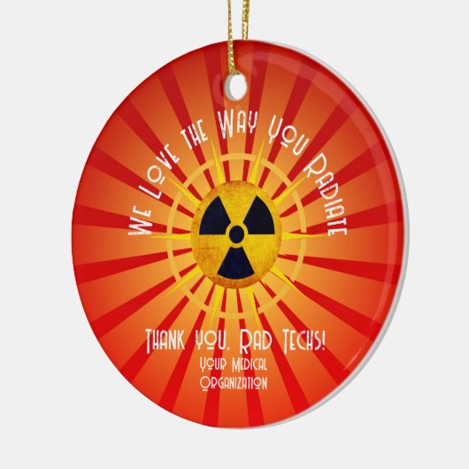 私たちはあなたが放射する方法が大好き セラミックオーナメント (左)