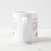 私たちはあなたのおばあちゃんピンクフローラ ジャンボコーヒーマグカップ (裏面)