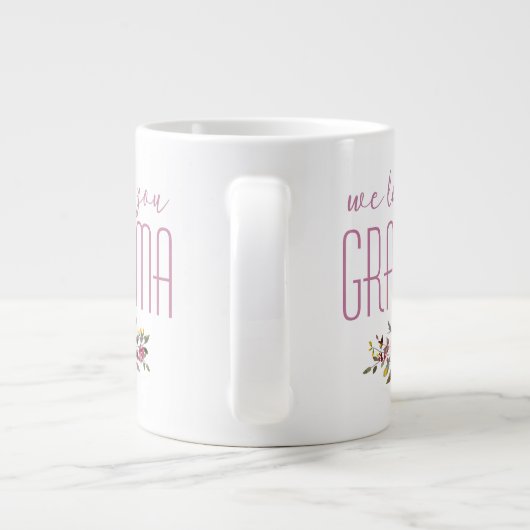 私たちはあなたのおばあちゃんピンクフローラ ジャンボコーヒーマグカップ (裏面)