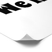 私たちはあなたのパンのハンバーグおもしろいを楽しカスタムむ ポスター (角)