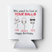 私たちはあなたのボールに住んでいた 缶クーラー (裏面)