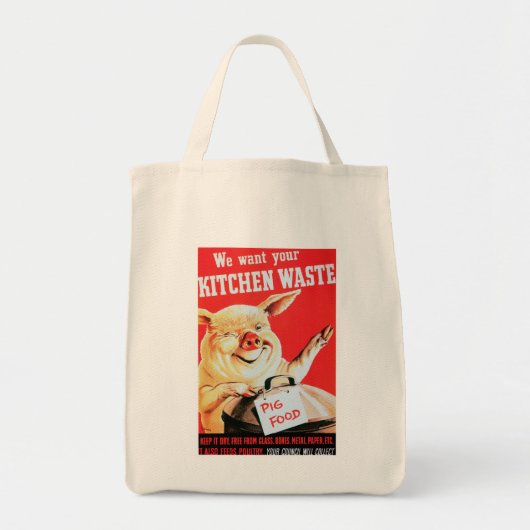 私たちはあなたの台所の廃棄物が欲しい トートバッグ (正面)