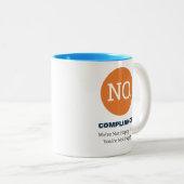 私たちはあなたは幸せになれなくなるまで幸せではない ツートーンマグカップ (正面右)