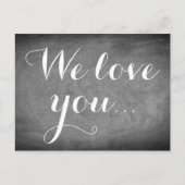 私たちはあなたを愛し、手書きタイポグラフィ白黒 ポストカード (正面)