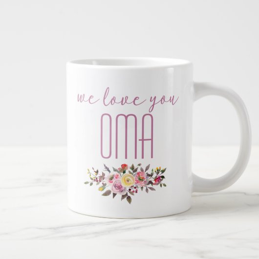 私たちはあなたを愛するオーマピンクフローラ ジャンボコーヒーマグカップ (右)