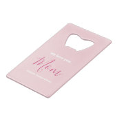 私たちはあなたを愛するママのピンクのミニマリスト クレジットカード栓抜き (正面アングル)